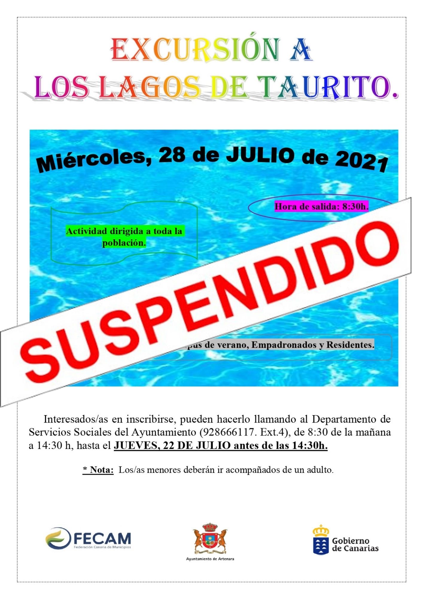 Se suspende la excursión  a Lagos de Taurito