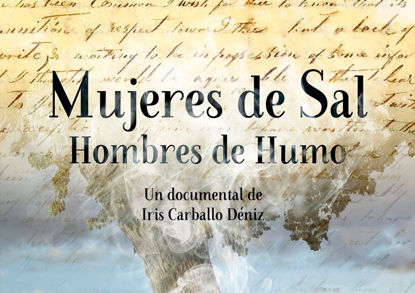 MUJERES DE SAL HOMBRES DE HUMO