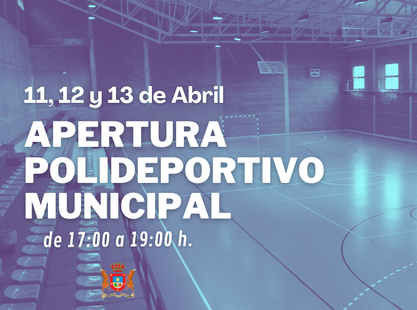 APERTURA DEL POLIDEPORTIVO