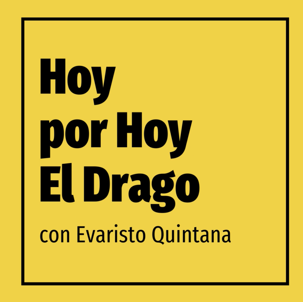 HOY POR HOY EL DRAGO