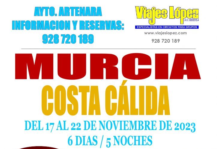 Viaje A Murcia. Del 17 al 22 de Noviembre de 2023.