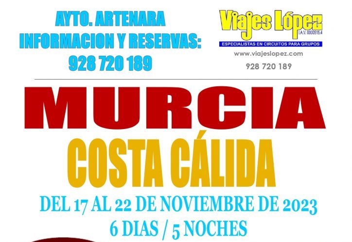 Viaje A Murcia. Del 17 al 22 de Noviembre de 2023.