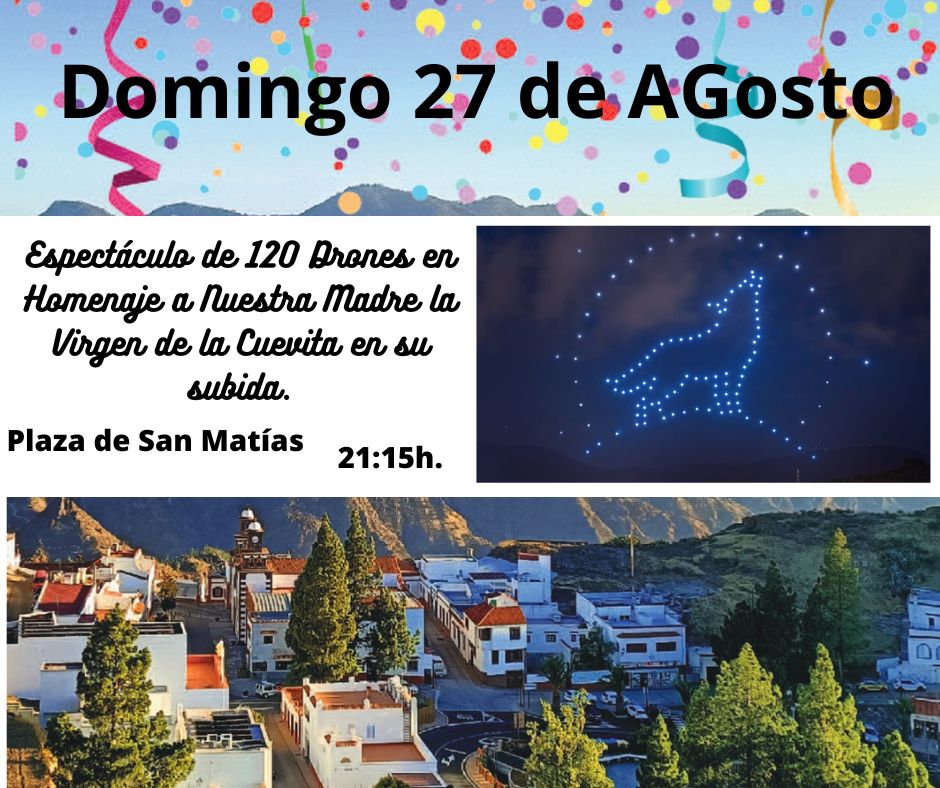 Domingo 27 de Agosto: Espectáculo de Drones.