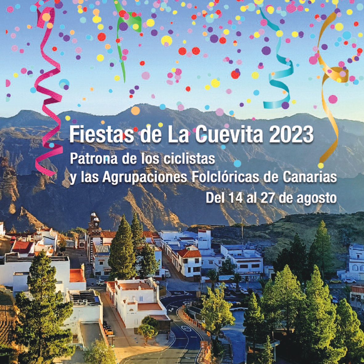 🎊Programa de Las Fiestas de La Cuevita 2023. Del 14 al 27 de Agosto.🎊 Saludas y Actos Religiosos.
