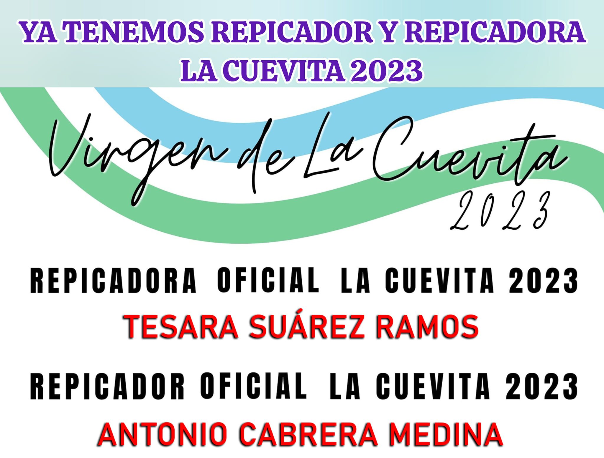 Ya tenemos Repicadora y Repicador La Cuevita 2023.