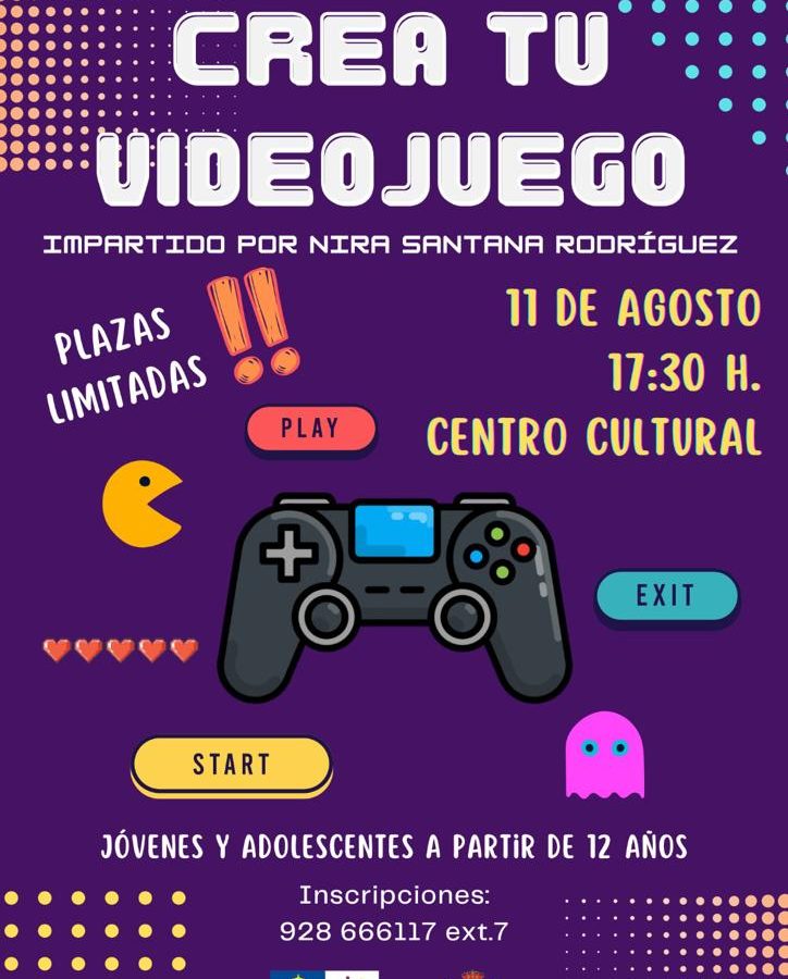 Viernes 11 de Agosto. Taller: Crea tu Videojuego.