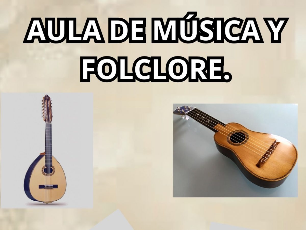 Reanudación del Aula de Música y Folclore.