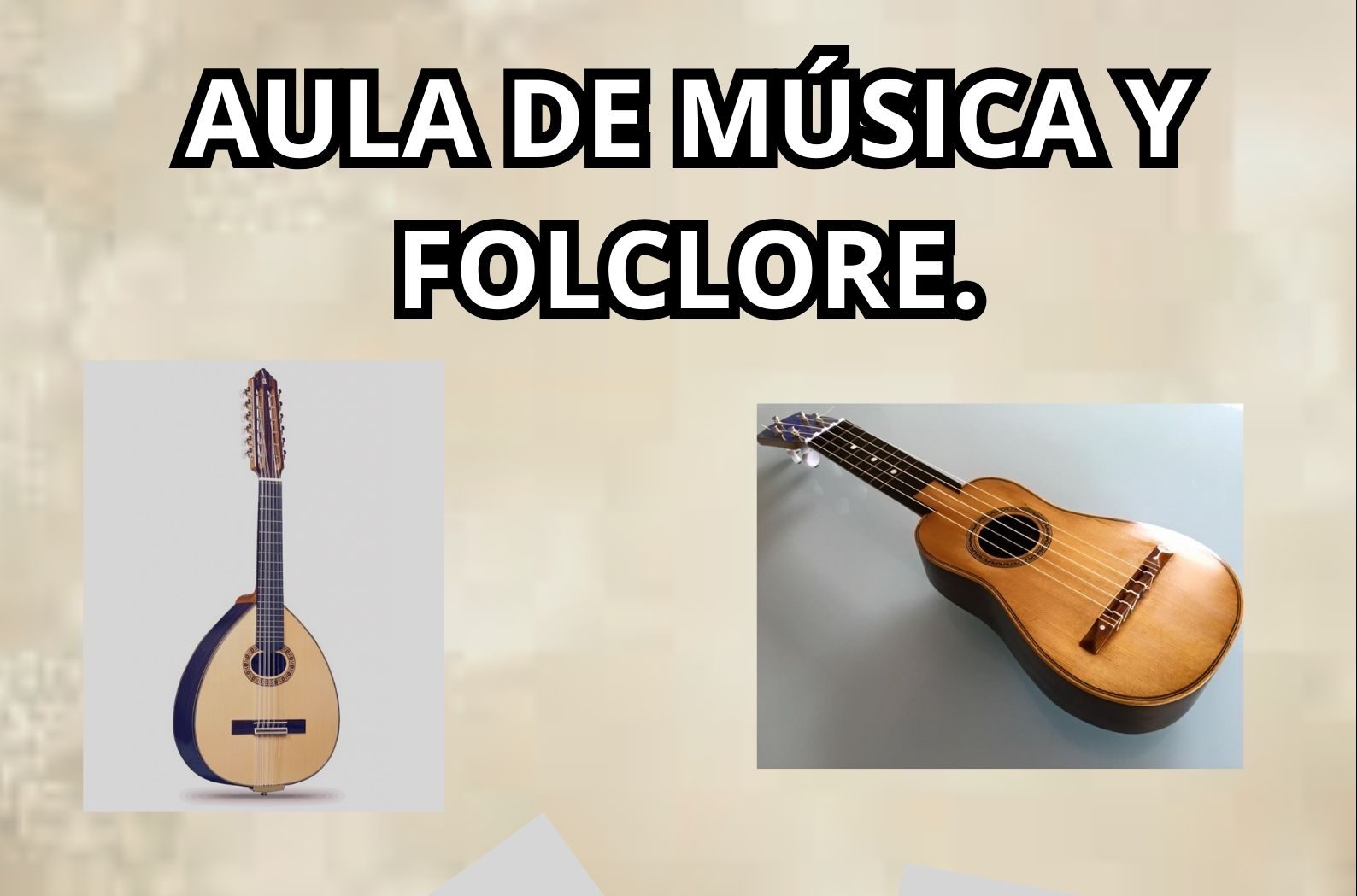 Reanudación del Aula de Música y Folclore.