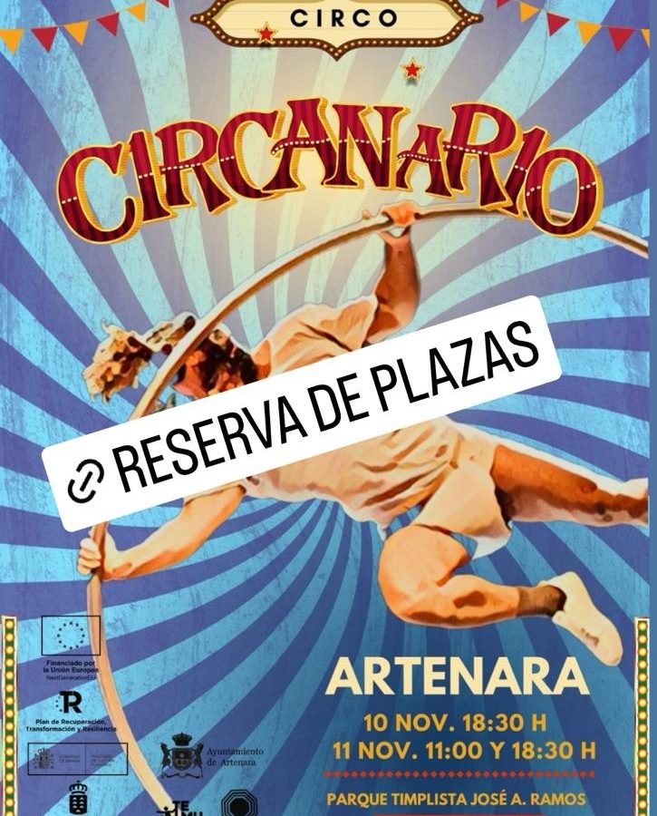 CIRCANARIO RESERVA DE ENTRADA.