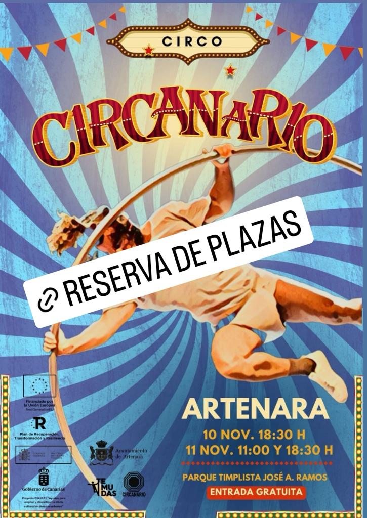 CIRCANARIO RESERVA DE ENTRADA.