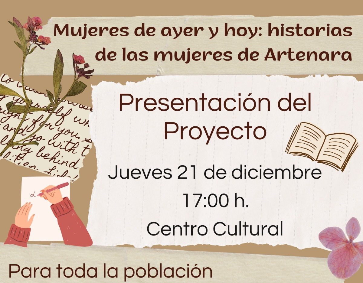 Presentación del Proyecto. Mujeres de ayer y hoy: historias de las mujeres de Artenara.