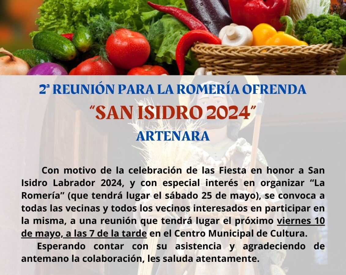 2ª Reunión Romería Ofrenda "San Isidro 2024".