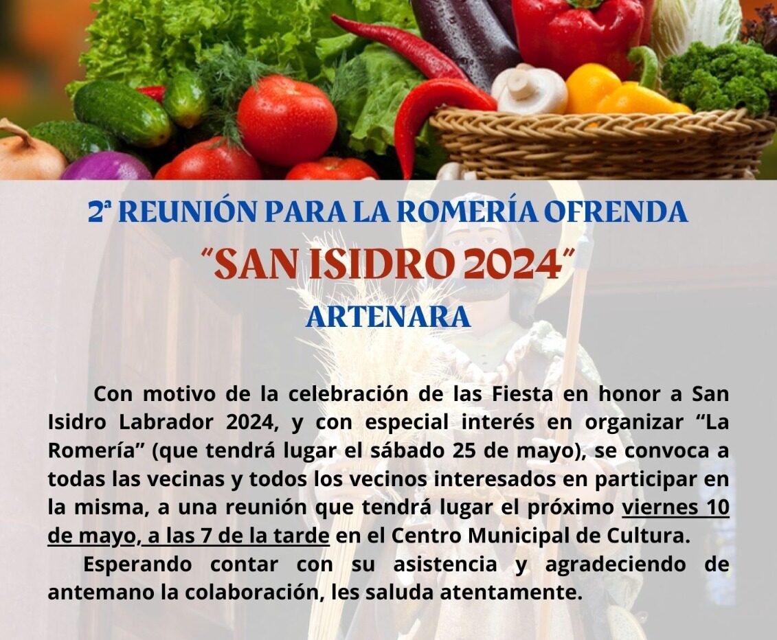 2ª Reunión Romería Ofrenda "San Isidro 2024".