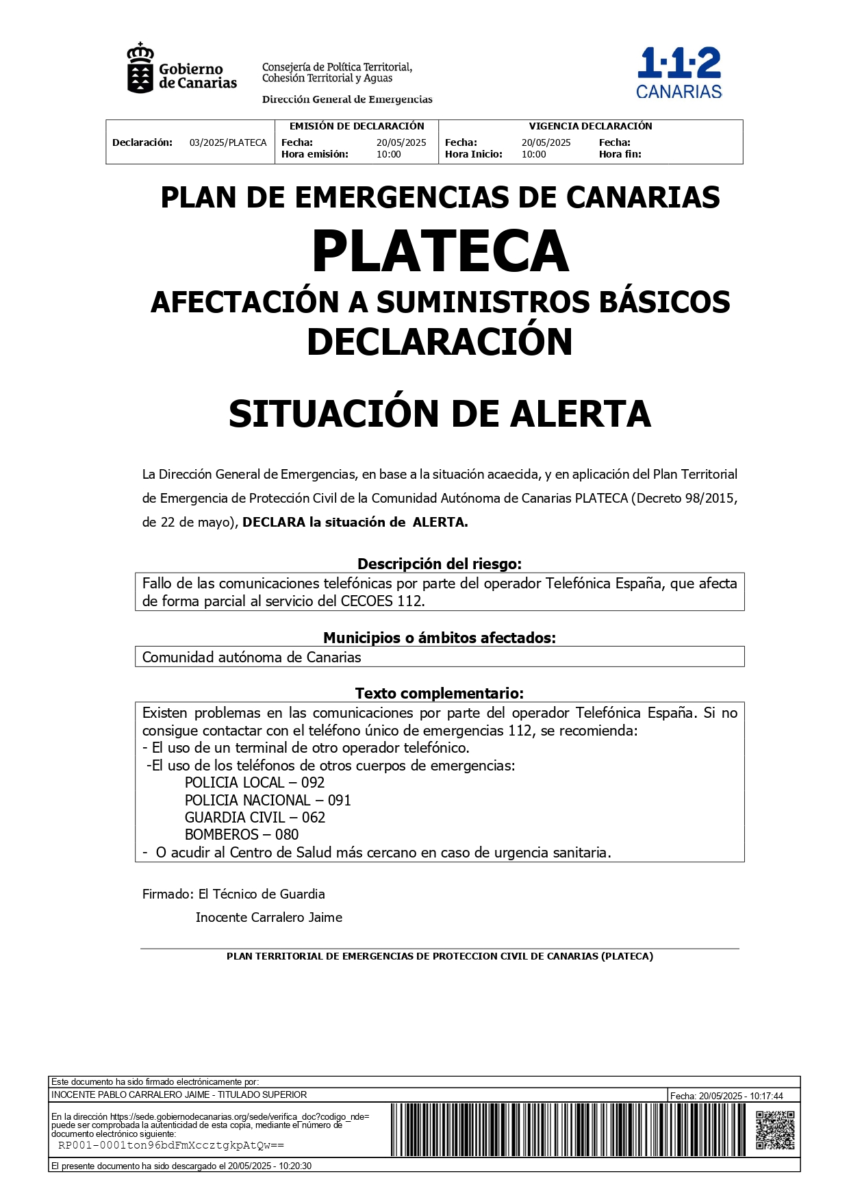 Situación de ALERTA del PLAN PLATECA