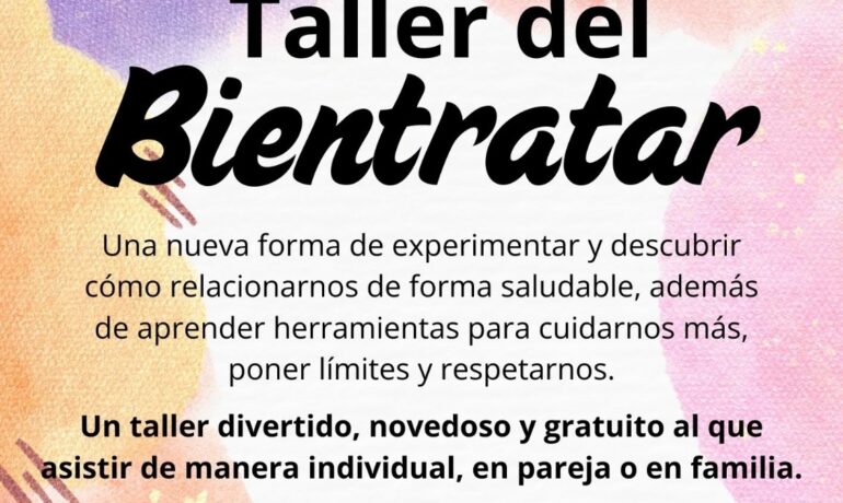 Taller del Bientratar.