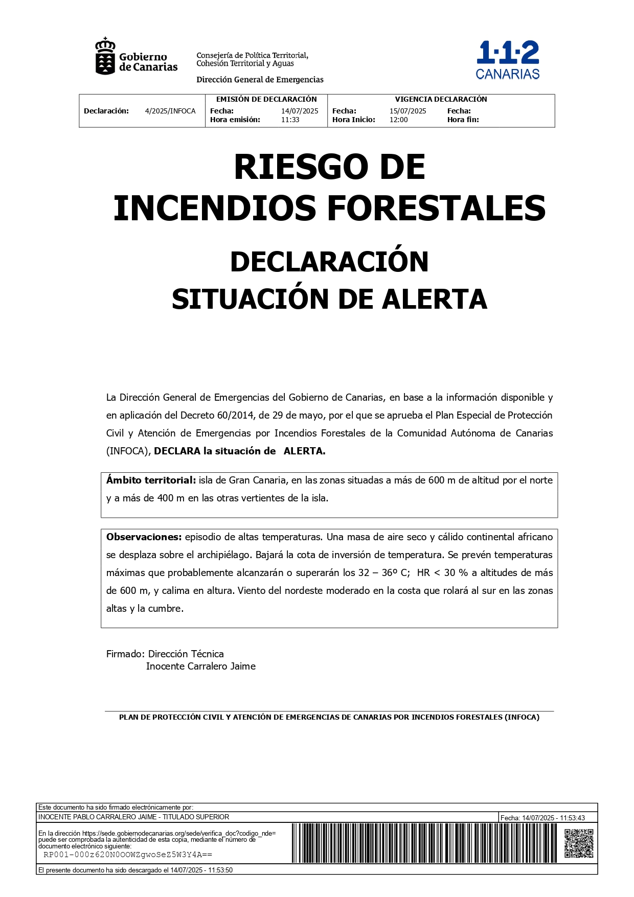 SITUACIÓN DE ALERTA POR RIESGO DE INCENDIOS FORESTALES