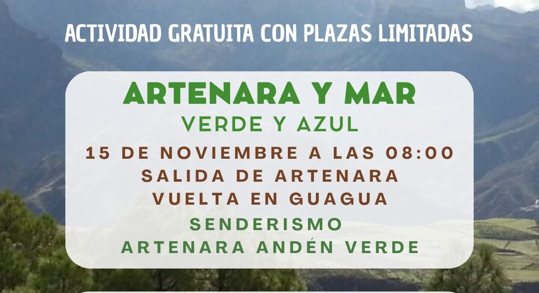 Senderismo Artenara - Ánden Verde ¡Artenara y Mar - Verde y Azul!