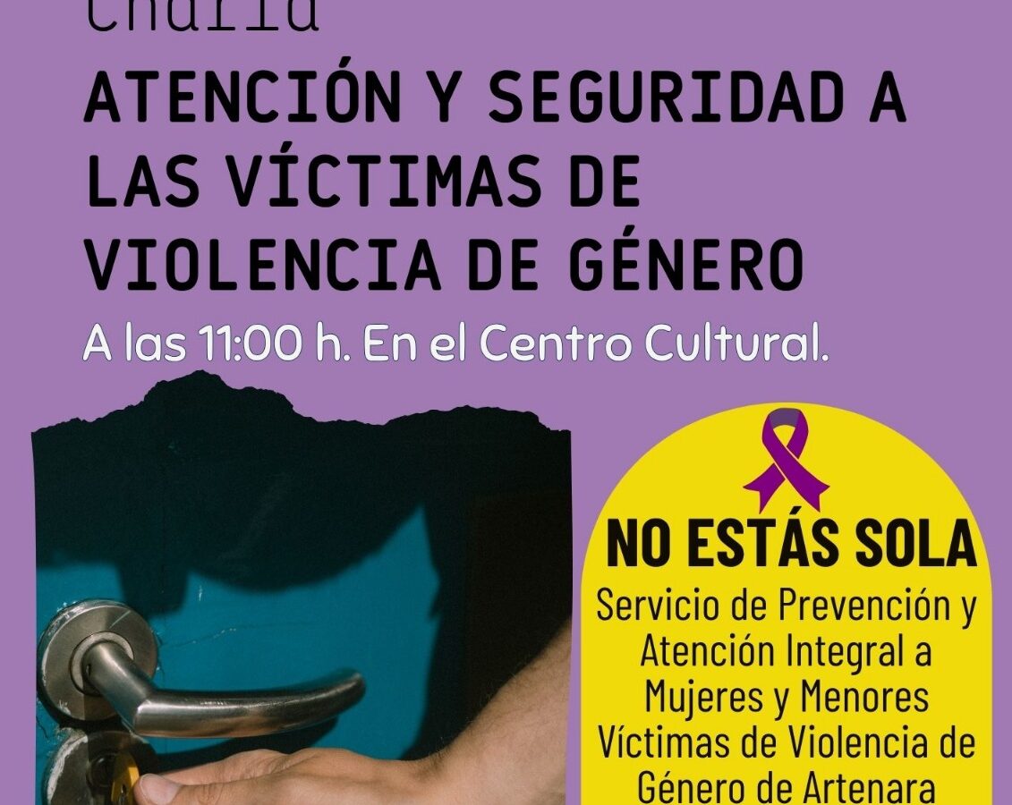 Charla Atención y Seguridad a las víctimas de violencia de género