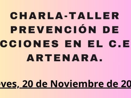 Charla - Taller: Prevención de Adicciones en el CEIP Artenara