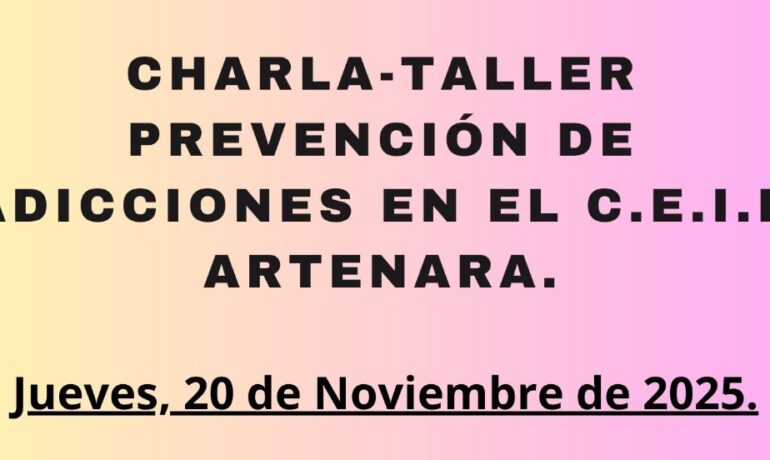 Charla - Taller: Prevención de Adicciones en el CEIP Artenara