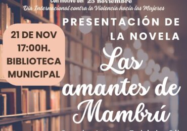 Presentación de la novela Las amantes de Mambrú