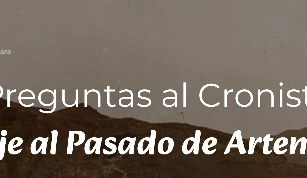 Preguntas al Cronista "Viaje al pasado de Artenara"