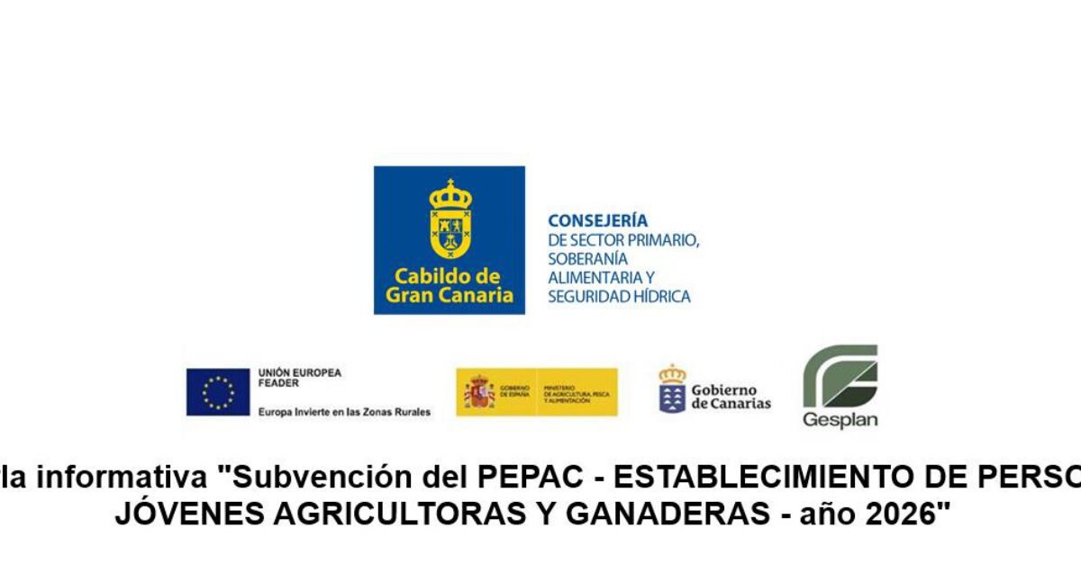 Charla informativa "Subvención del PEPAC - Establecimiento de Personas Jóvenes Agricultoras y Ganaderas - año 2026"