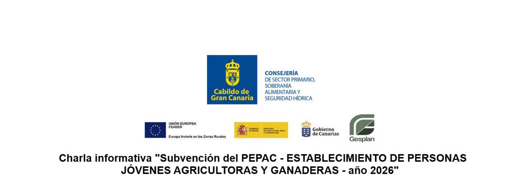 Charla informativa "Subvención del PEPAC - Establecimiento de Personas Jóvenes Agricultoras y Ganaderas - año 2026"
