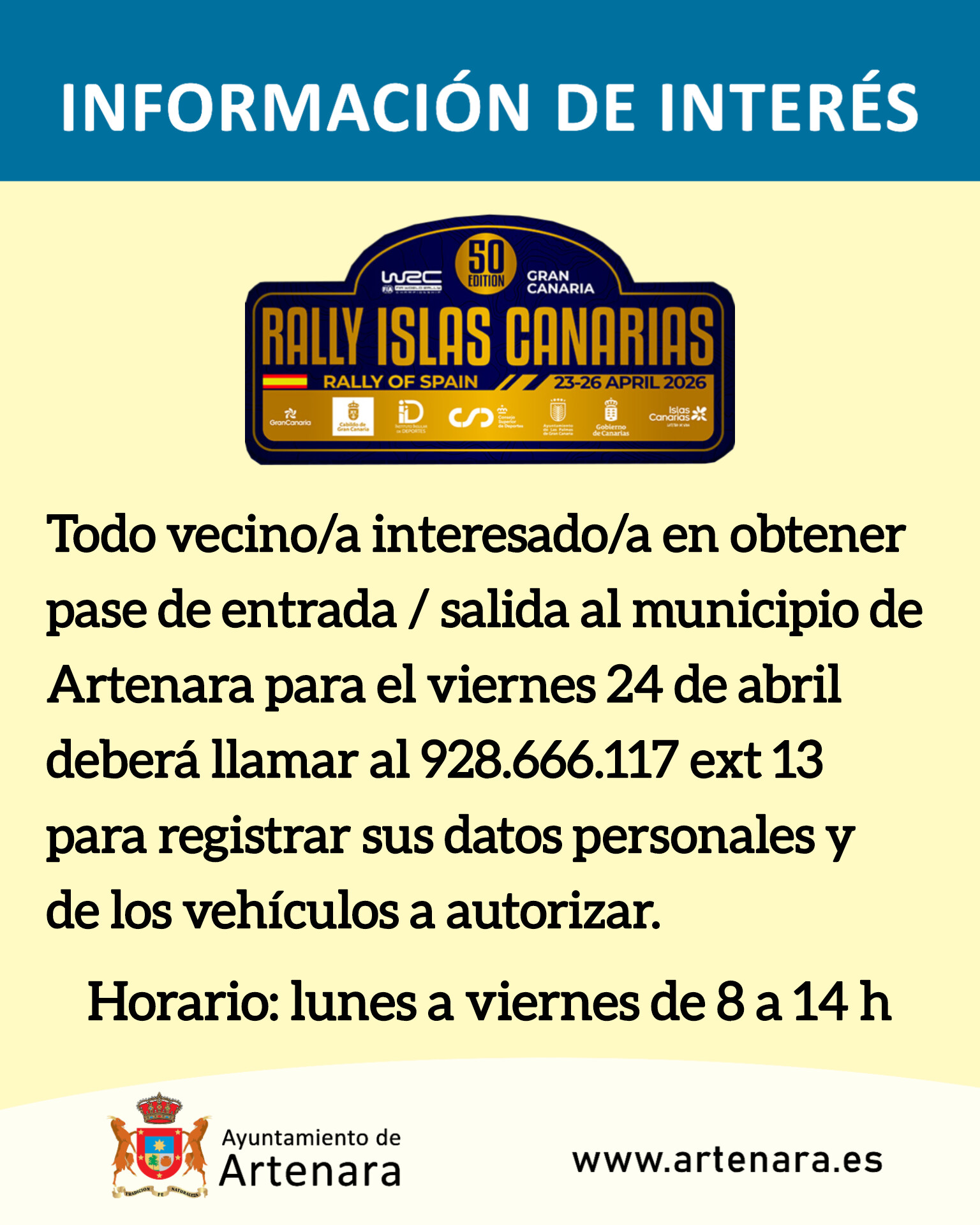 AUTORIZACIONES ACCESO AL MUNICIPIO DE ARTENARA CON MOTIVO DEL RALLY ISLAS CANARIAS - 24 ABRIL