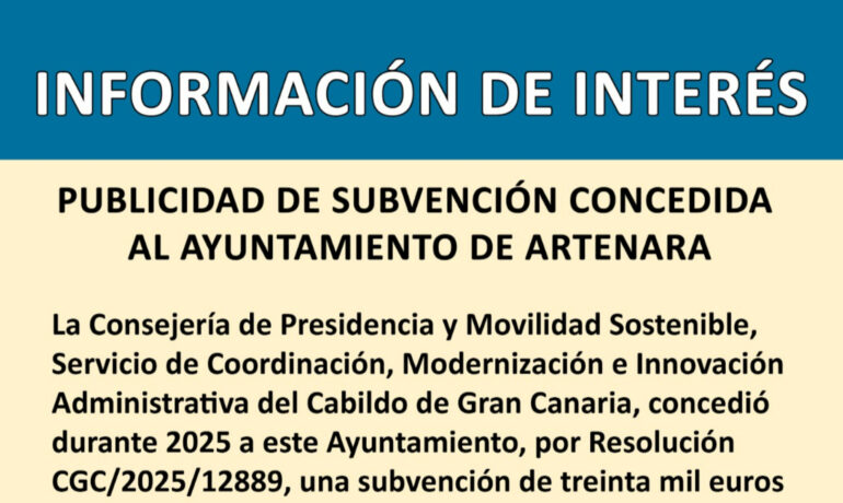 PUBLICIDAD DE SUBVENCIÓN CONCEDIDA AL AYUNTAMIENTO DE ARTENARA