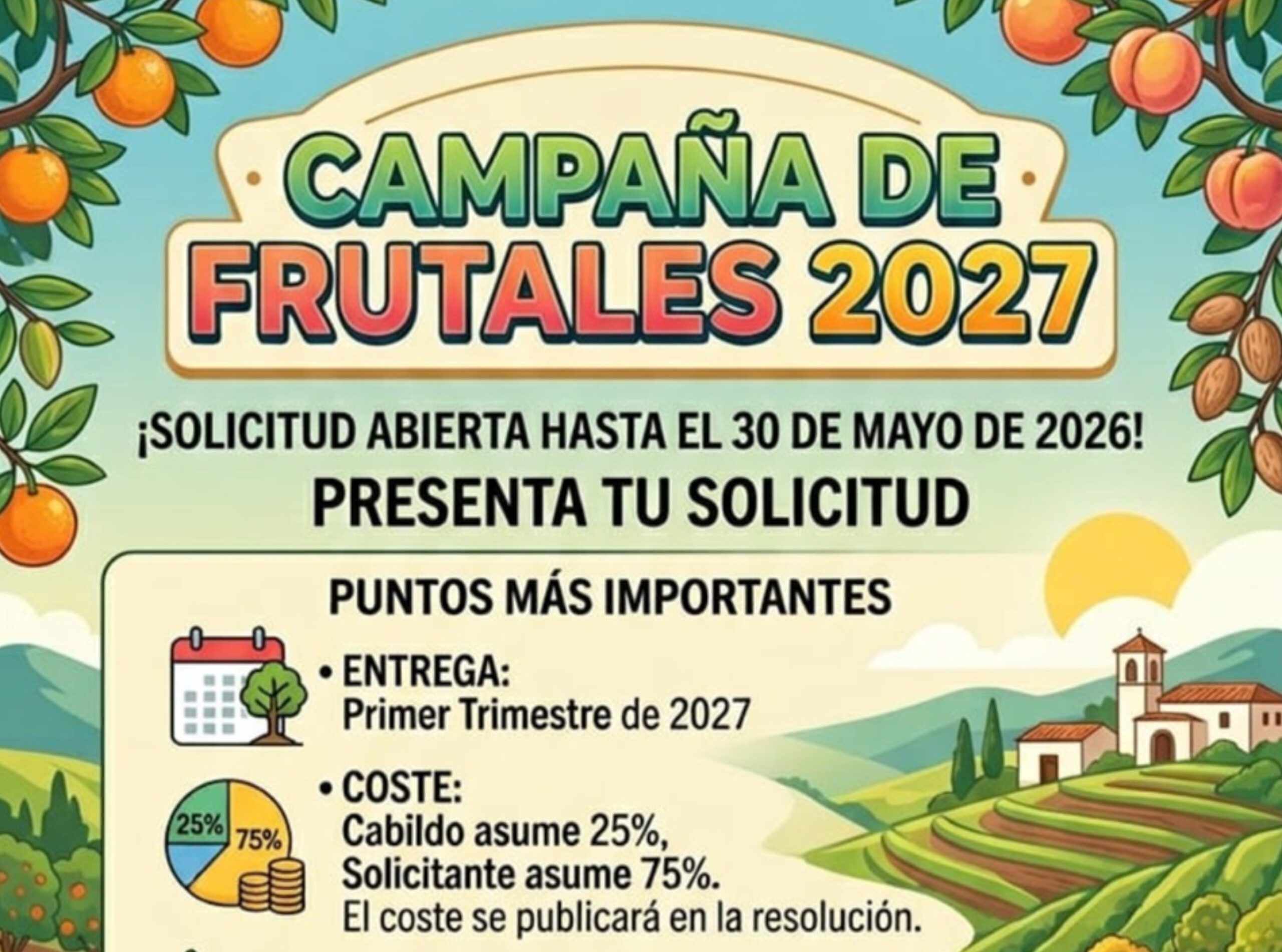 ¡Abierta la convocatoria de la Campaña de Frutales 2027!