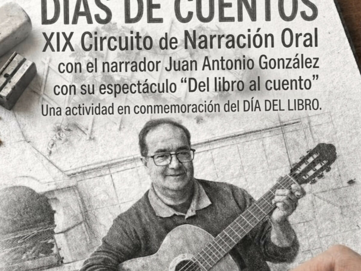 ESPECTÁCULO "DEL LIBRO AL CUENTO" DE JUAN ANTONIO GONZÁLEZ