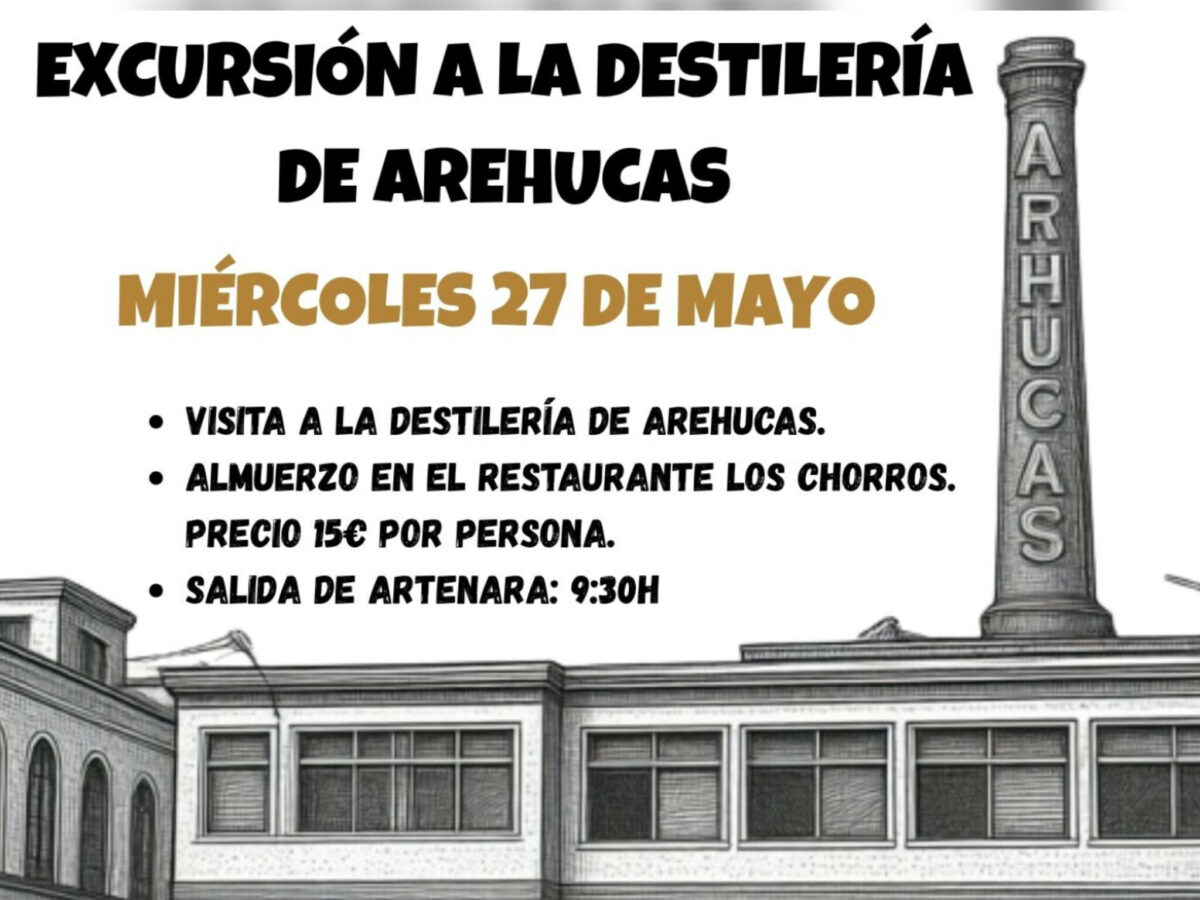 EXCURSIÓN A LA DESTILERÍA AREHUCAS