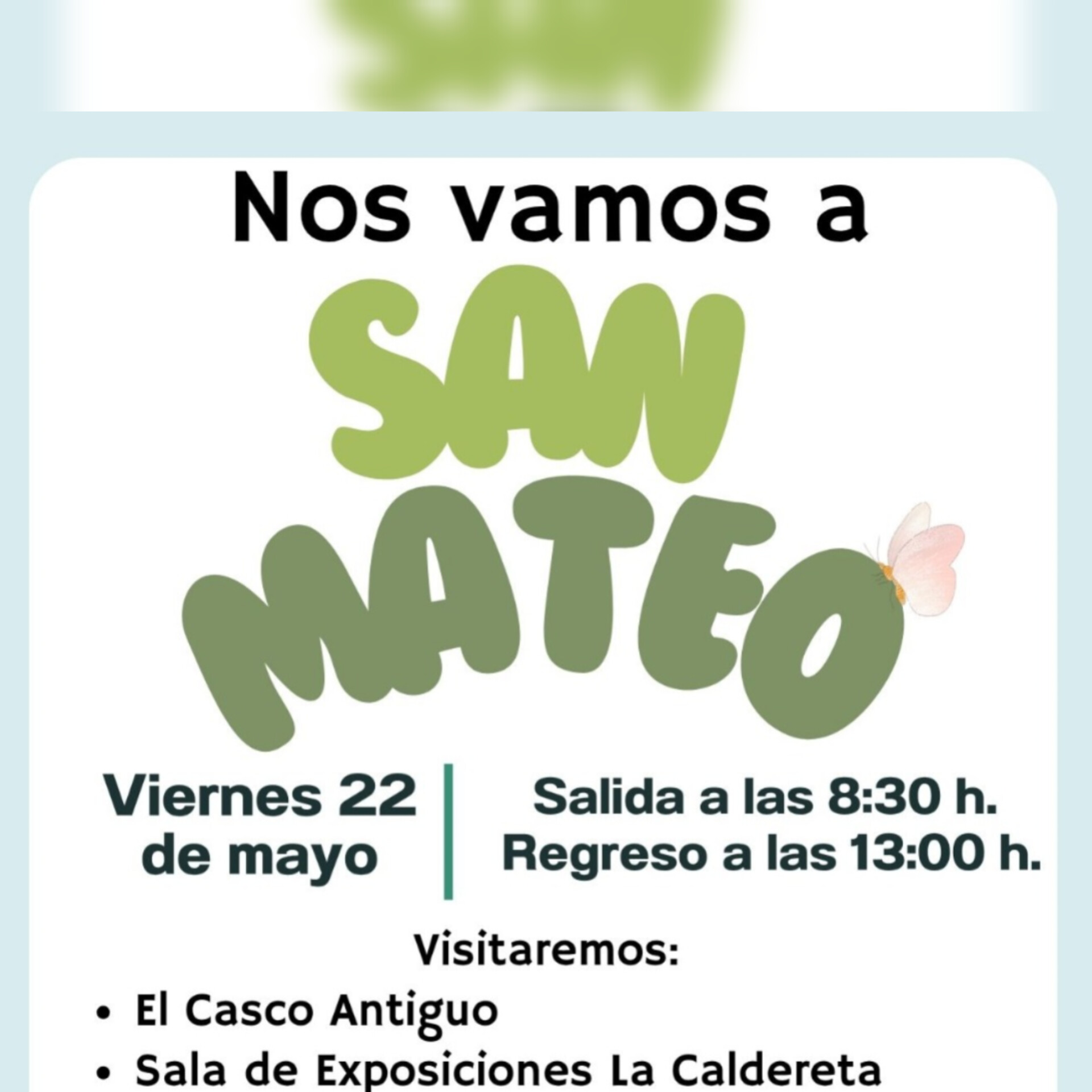 NOS VAMOS A SAN MATEO DE EXCURSIÓN