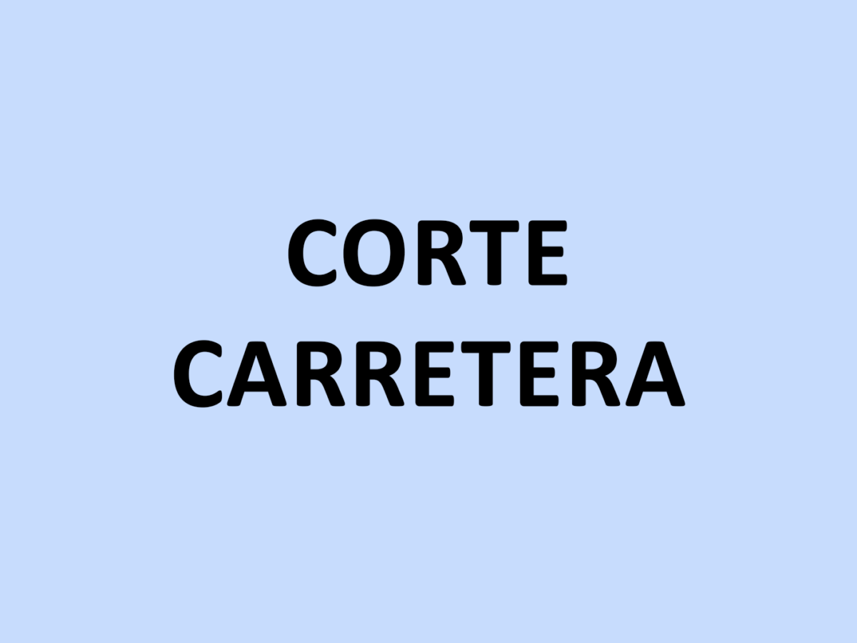 CORTE CARRETERA CORUÑA - EL POZO
