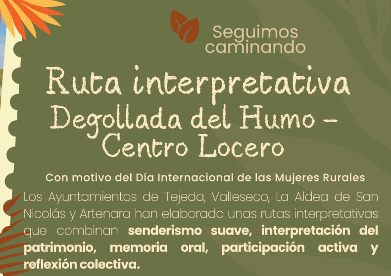🔊 Ruta interpretativa: Degollada del Humo - Centro Locero