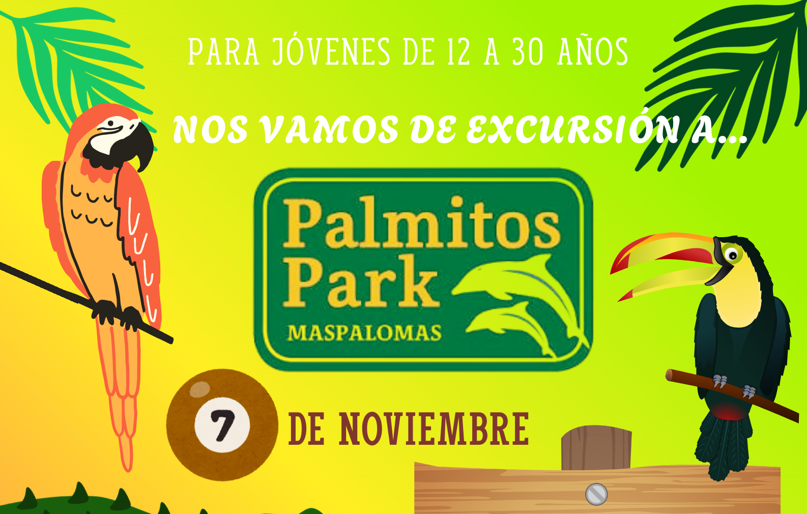 PALMITOS PARK 7 NOVIEMBRE ACTIVIDAD JUVENTUD 2026